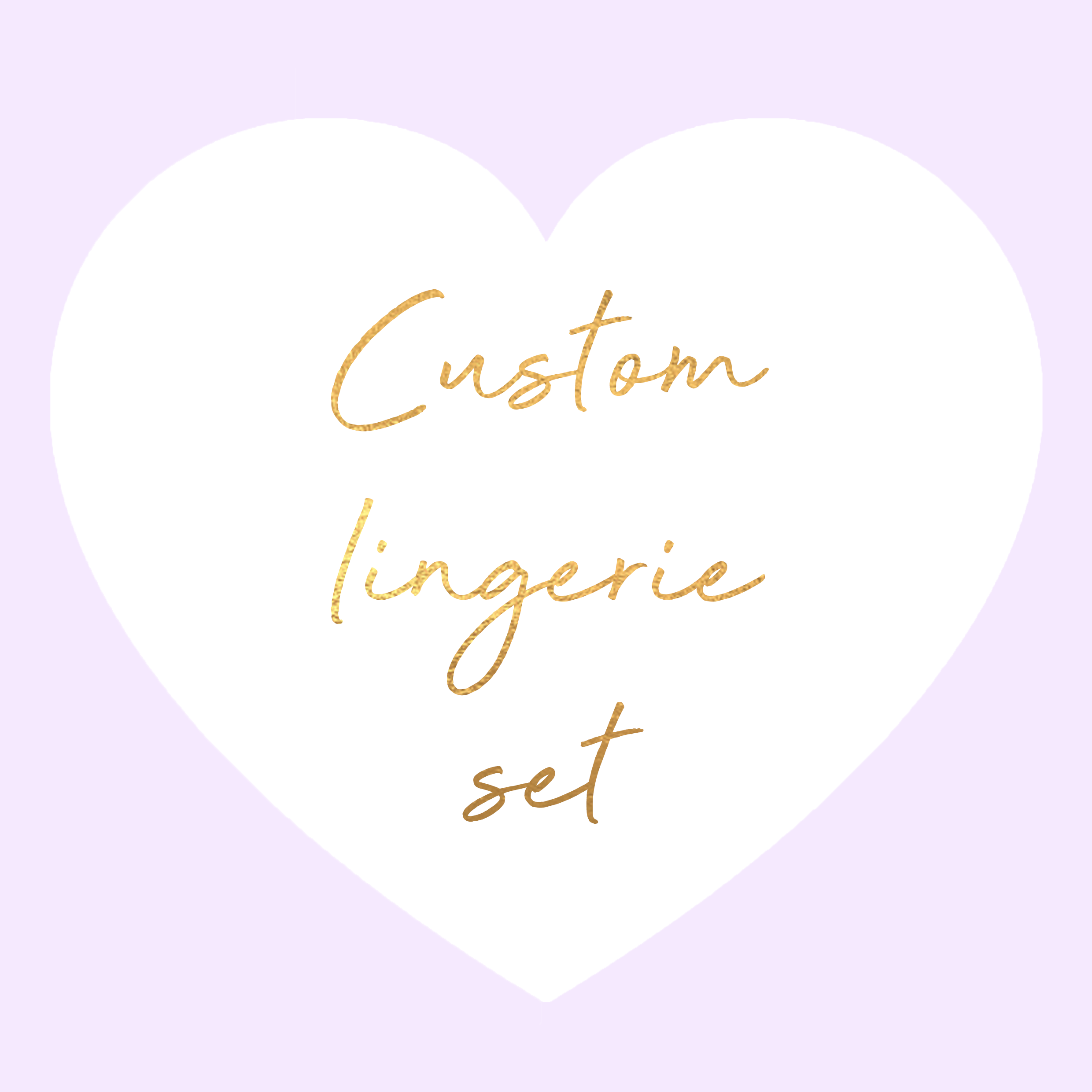 Custom Lingerie Set